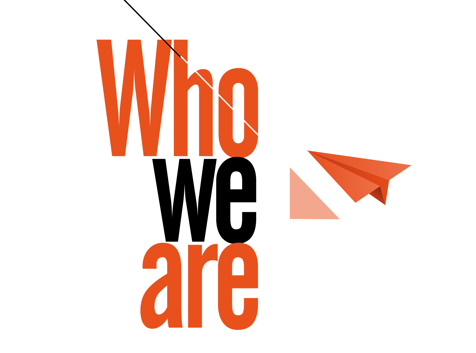 Who We Are